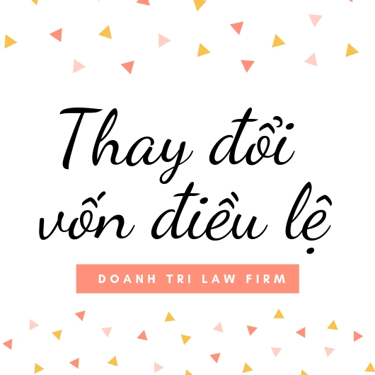 Thay đổi vốn điều lệ