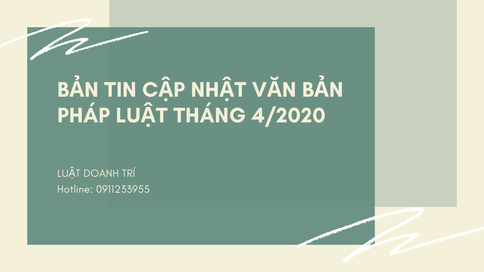 BẢN TIN SỐ 01 CẬP NHẬT VĂN BẢN PHÁP LUẬT THÁNG 4/2020